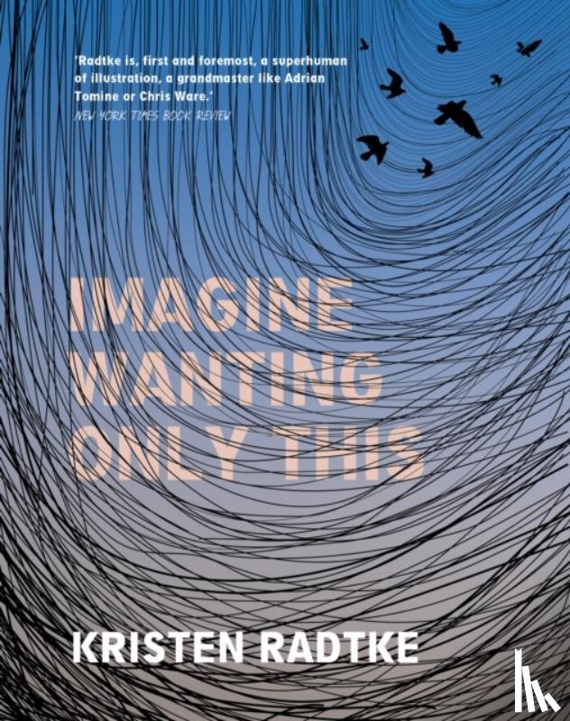 Radtke, Kristen - Imagine Wanting Only This