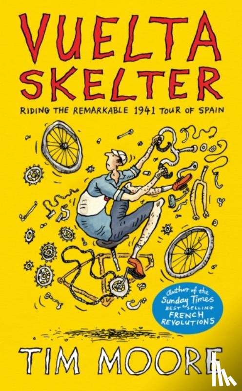 Moore, Tim - Vuelta Skelter