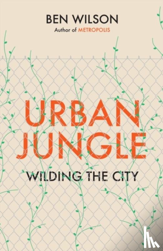Wilson, Ben - Urban Jungle