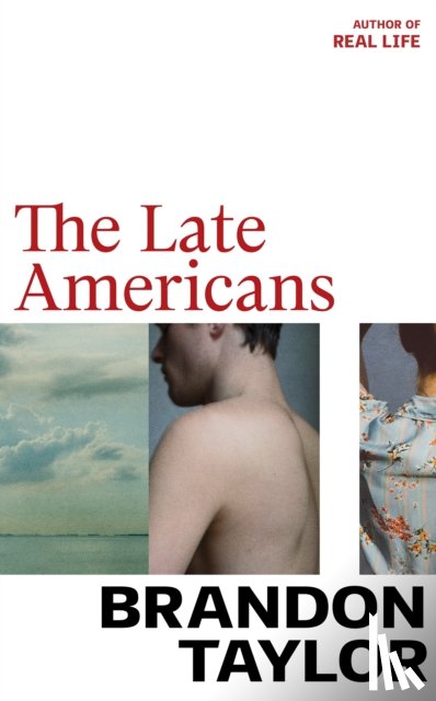 Taylor, Brandon - The Late Americans