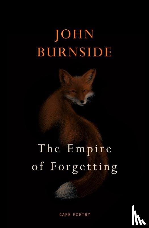 Burnside, John - The Empire of Forgetting