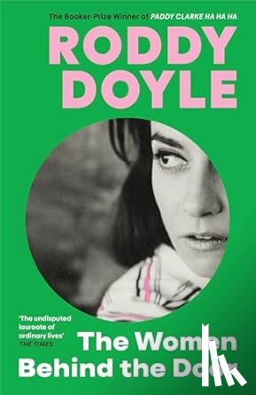 Doyle, Roddy - The Women Behind the Door
