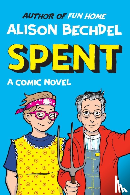 Bechdel, Alison - Spent