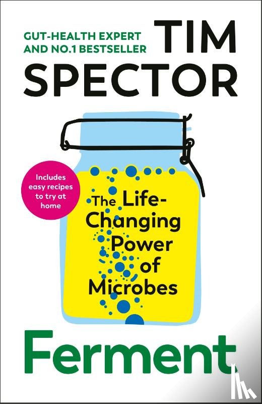 Spector, Tim - Ferment