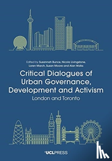  - Critical Dialogues of Urban Governance, Development and Activism