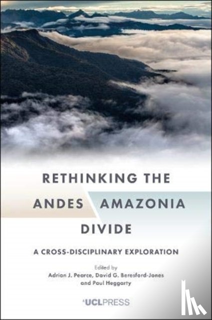  - Rethinking the Andes?Amazonia Divide