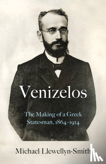 Llewellyn-Smith, Michael - Venizelos