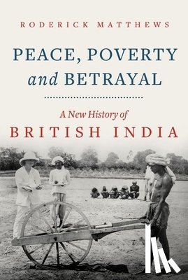 Matthews, Roderick - Peace, Poverty and Betrayal