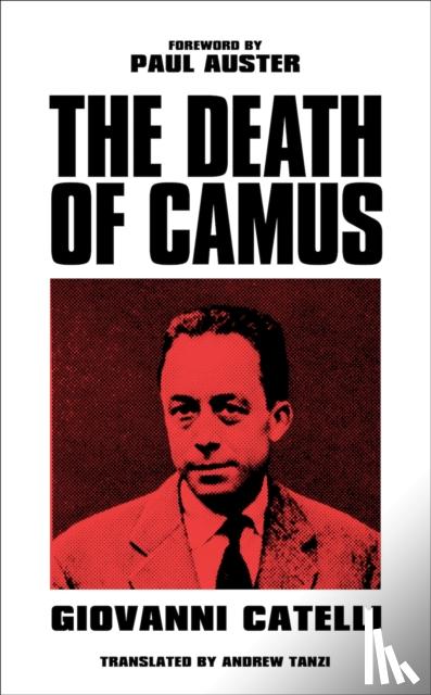Catelli, Giovanni - The Death of Camus