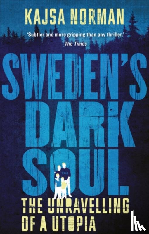 Norman, Kajsa - Sweden's Dark Soul