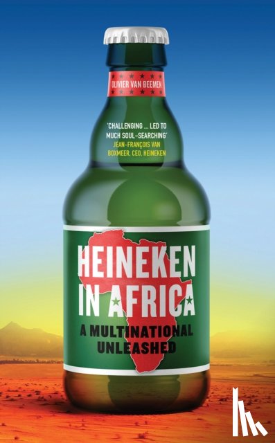 van Beemen, Olivier - Heineken in Africa