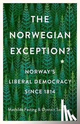 Fasting, Mathilde, Sorensen, Øystein - The Norwegian Exception?