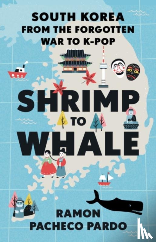 Pacheco Pardo, Ramon - Shrimp to Whale