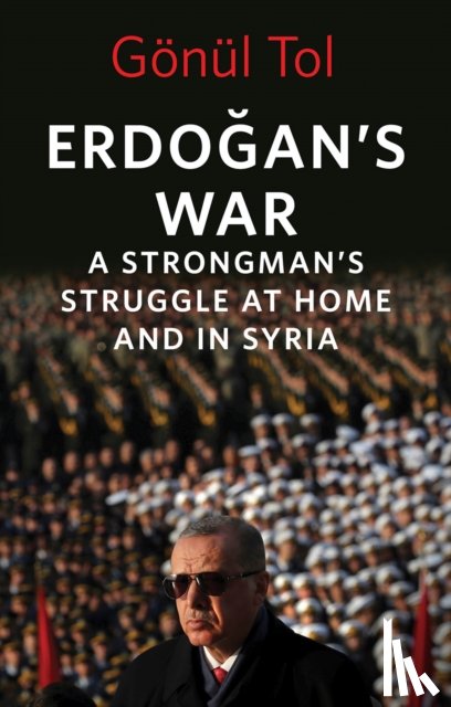 Tol, Gonul - Erdogan's War