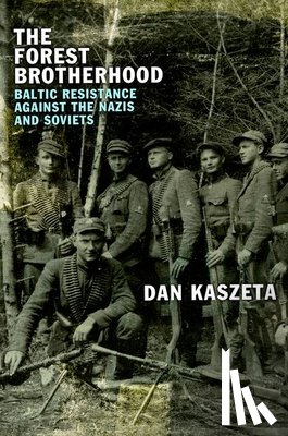 Kaszeta, Dan - The Forest Brotherhood