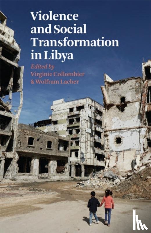  - Violence and Social Transformation in Libya