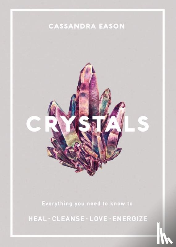 Eason, Cassandra - Crystals