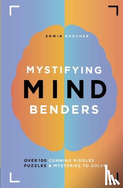 Brecher, Erwin - Mystifying Mind Benders