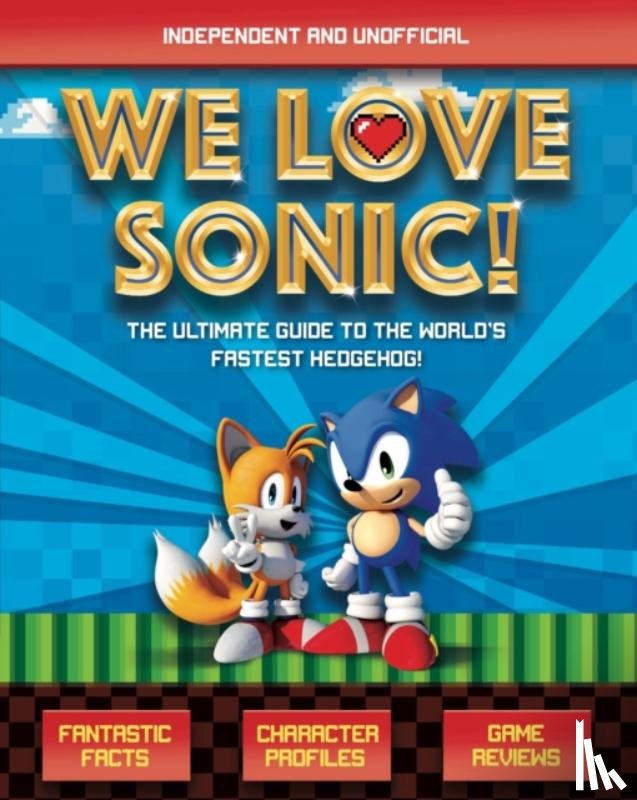 Kent, Jane - We Love Sonic! (Independent and Unofficial)
