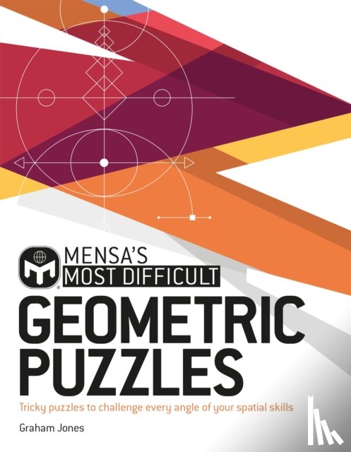 Jones, Graham, Ltd, Mensa - Mensa's Most Difficult Geometric Puzzles