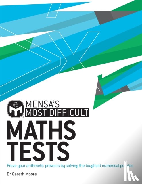 Moore, Dr. Gareth, Ltd, Mensa - Mensa's Most Difficult Maths Tests