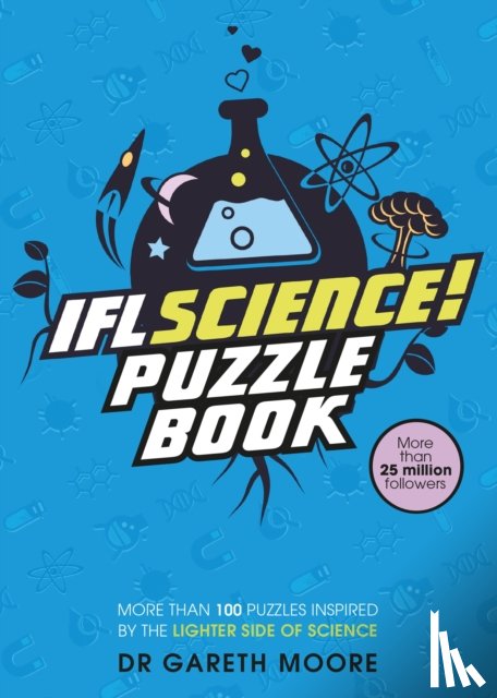 Moore, Dr. Gareth - IFLScience! The Official Science Puzzle Book