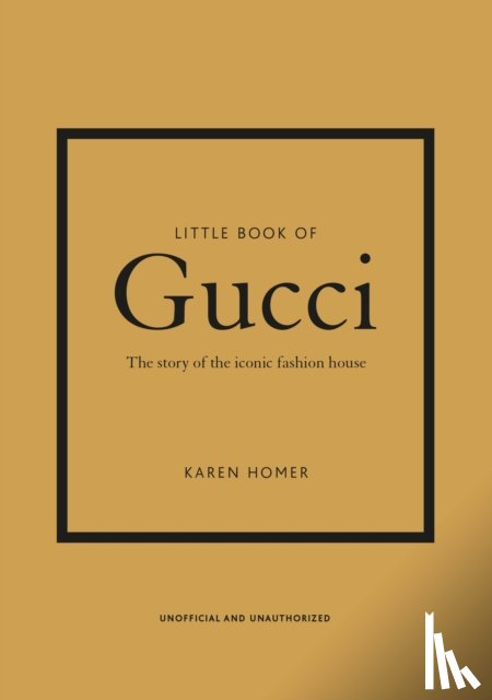 Homer, Karen - Little Book of Gucci