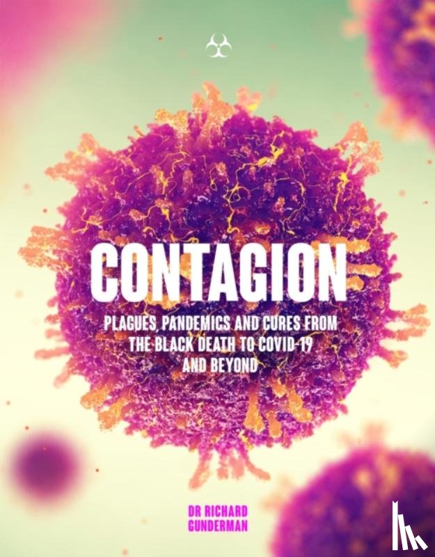 Gunderman, Richard - Contagion