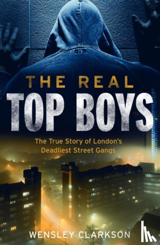 Clarkson, Wensley - The Real Top Boys