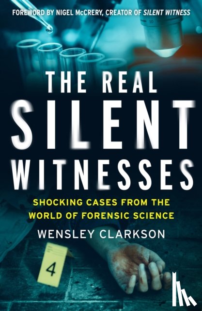 Clarkson, Wensley - The Real Silent Witnesses