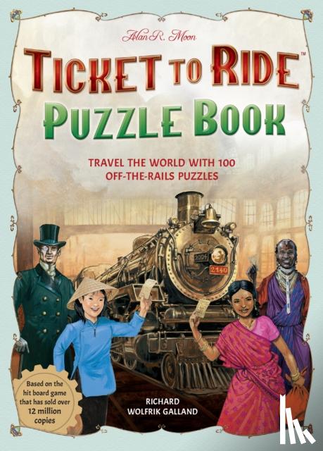 Galland, Richard Wolfrik - Ticket to Ride Puzzle Book
