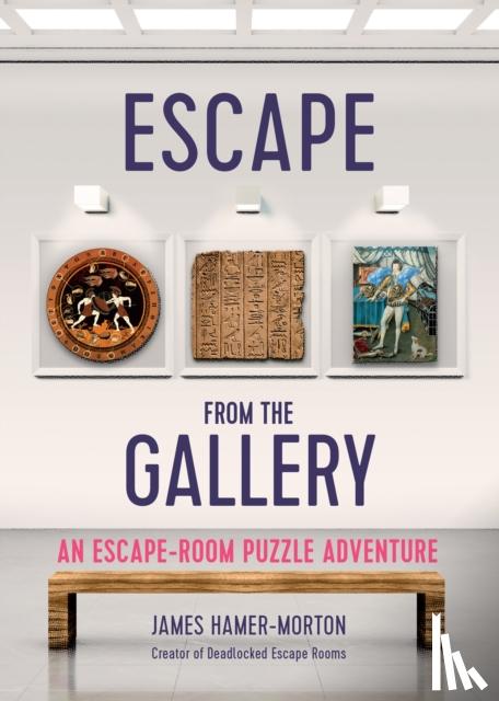 Hamer-Morton, James - Escape from the Gallery