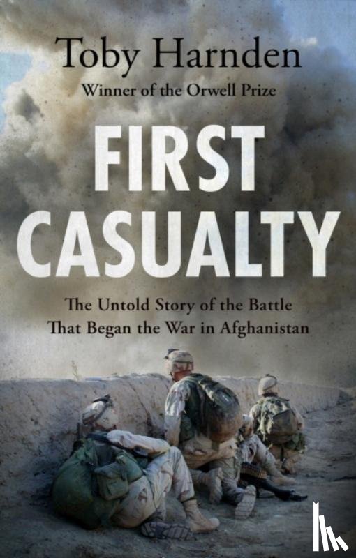 Harnden, Toby - First Casualty