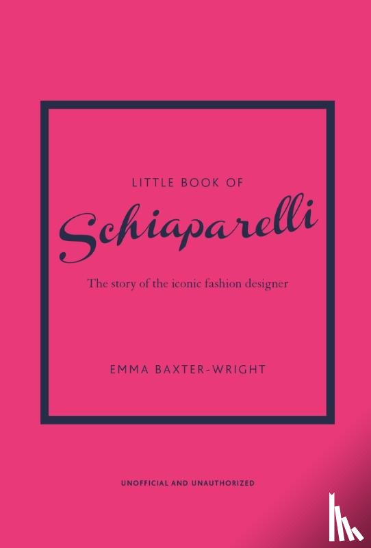 Baxter-Wright, Emma - Little Book of Schiaparelli