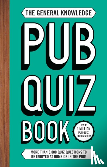 Preston, Roy, Preston, Sue - The General Knowledge Pub Quiz Book