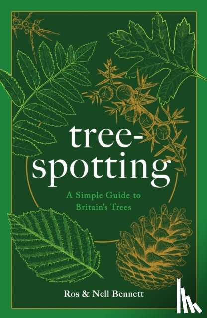 Bennett, Nell, Bennett, Ros - Tree-spotting