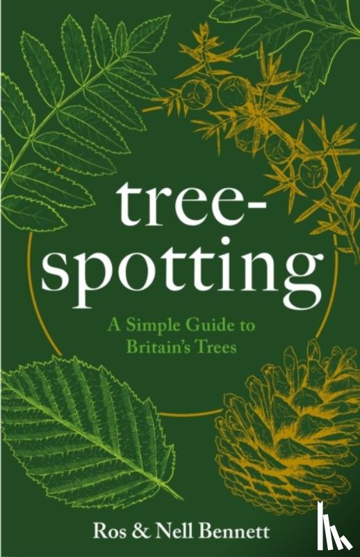Bennett, Nell, Bennett, Ros - Tree-spotting