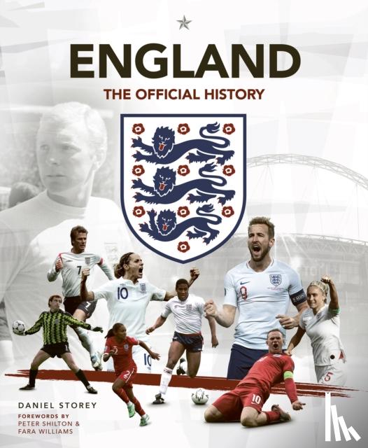 Storey, Daniel, FA, The - England: The Official History