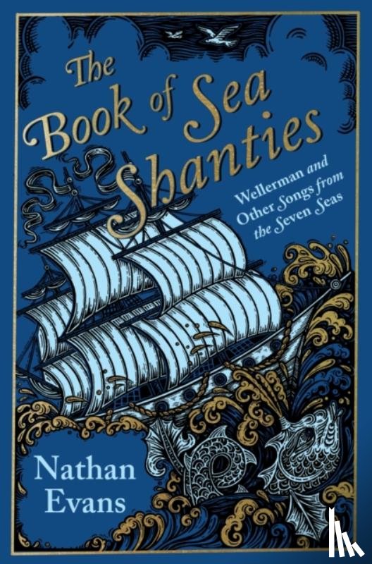 Evans, Nathan - The Book of Sea Shanties