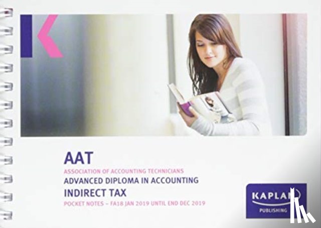 KAPLAN PUBLISHING - INDIRECT TAX (FA18) - POCKET NOTES