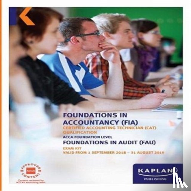 Kaplan Publishing - FAU - FOUNDATIONS IN AUDIT (INT/UK) - EXAM KIT