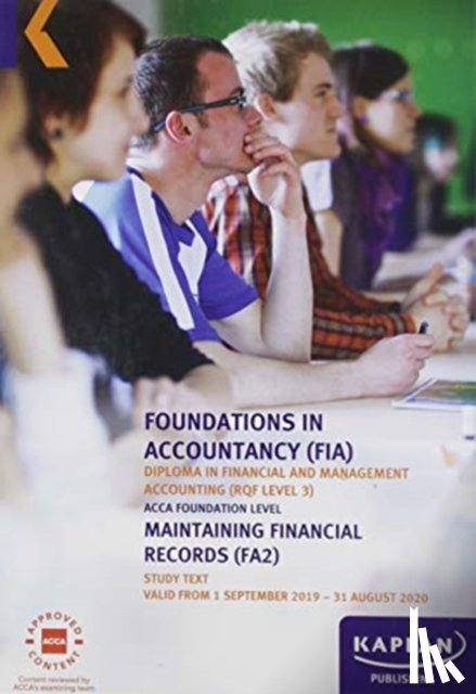 KAPLAN PUBLISHING - MAINTAINING FINANCIAL RECORDS - STUDY TEXT