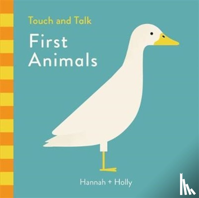 Holly, Hannah + - Hannah + Holly Touch and Talk: First Animals
