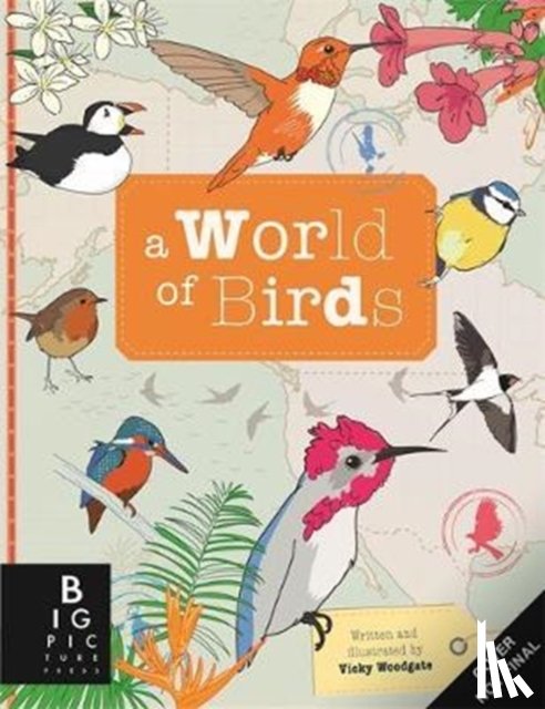 Woodgate, Vicky - A World of Birds
