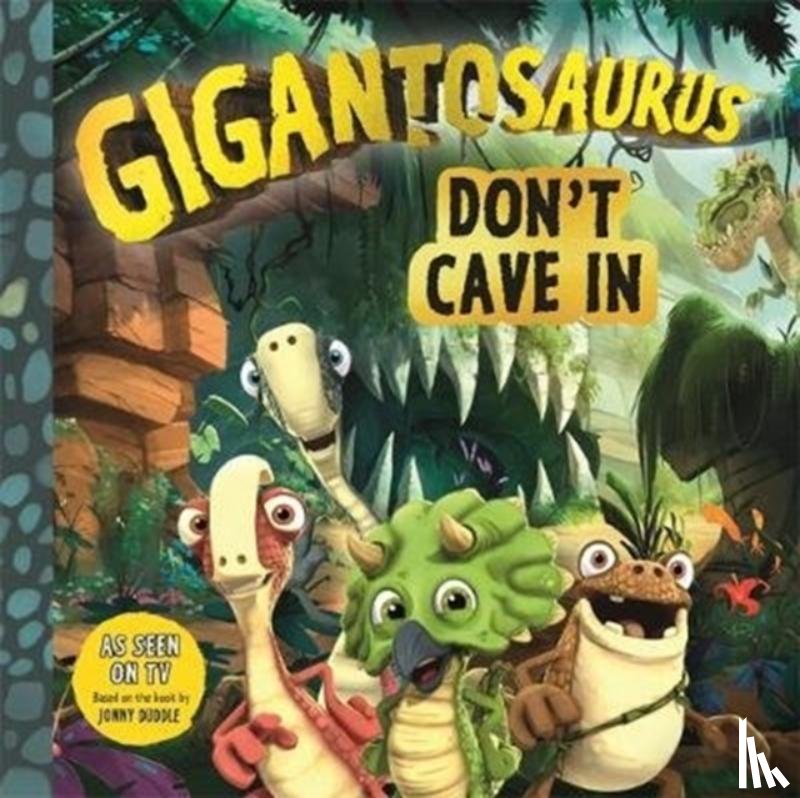 Cyber Group Studios - Gigantosaurus - Don't Cave In