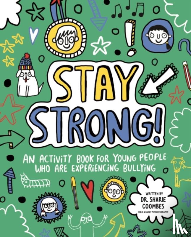 Coombes, Dr. Sharie - Stay Strong! Mindful Kids