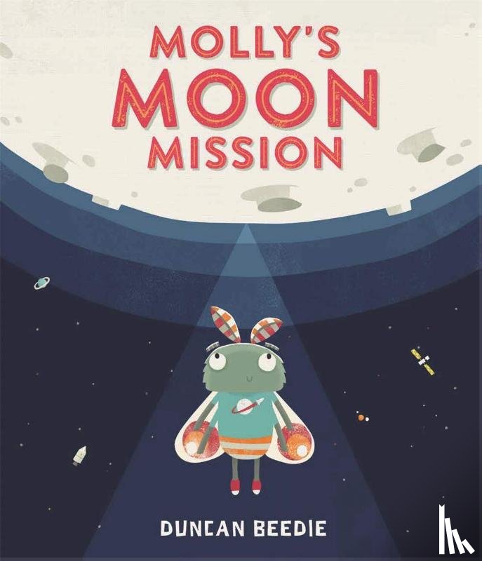 Beedie, Duncan - Molly's Moon Mission