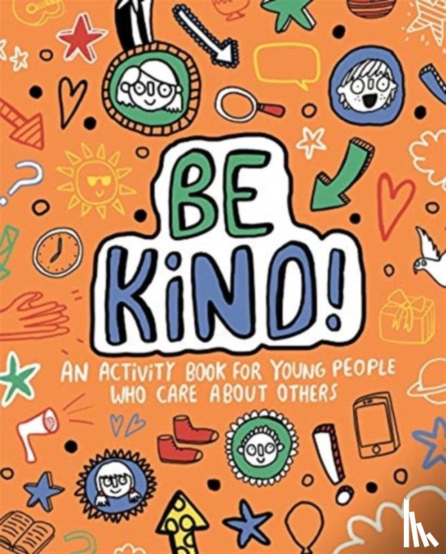 Clarkson, Stephanie - Be Kind! Mindful Kids Global Citizen