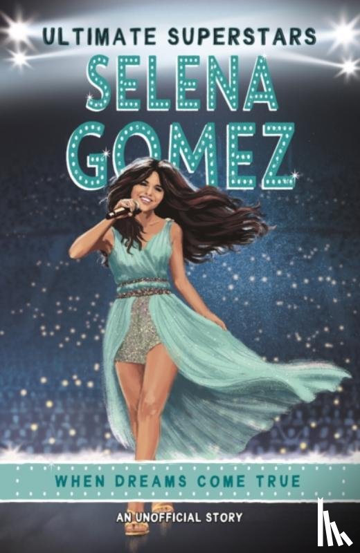 Hamm, Melanie - Ultimate Superstars: Selena Gomez