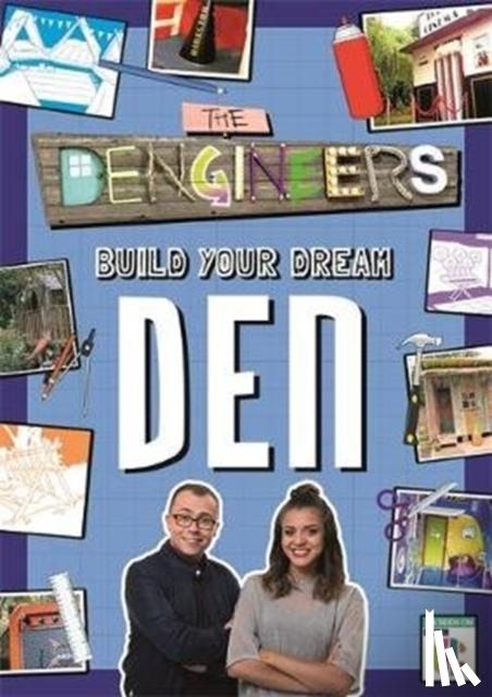 Baker, Laura - Dengineers: Build Your Dream Den